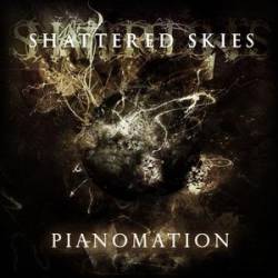 Shattered Skies : Pianomation